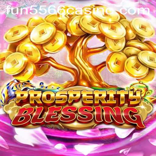 Exploring the Immersive World of ProsperityBlessing