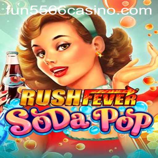 Dive into the Exciting World of RushFeverSodaPop: A Thrilling Gaming Adventure
